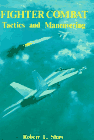 Fighter Combat: Tactics and Maneuvering Cover